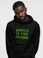 Africa Is The Future Hoodie