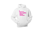 A woman who uplifts other women • Hot Pink Lettered Hoodie