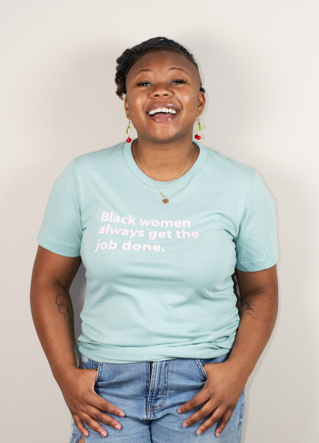 Black Women Always Get The Job Done T-shirt
