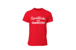 Gratitude Is So Gangster • Red + White Tee