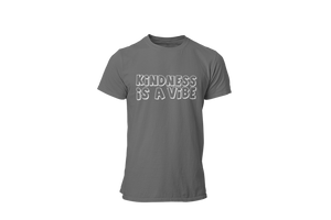 Kindness Is A Vibe Tee